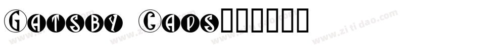 Gatsby Caps字体转换